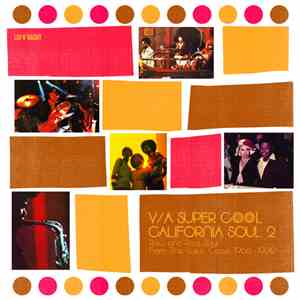 Various - Super Cool California Soul 2 (Raw And Rare Soul From The West Coa ...