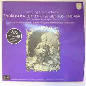 Wolfgang Amadeus Mozart, Jaap Schröder, Stanley Hoogland - Violinsonaten /  ...