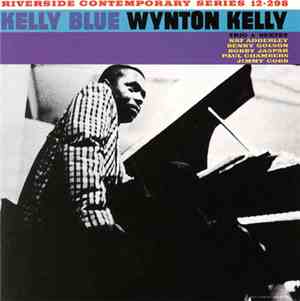 Wynton Kelly - Kelly Blue