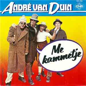 André van Duin / Jut & Jul - Me Kammetje / Ik Heb 'M Nog Wel...