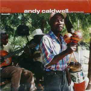 Andy Caldwell - Carnaval