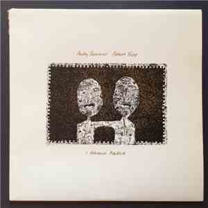 Andy Summers & Robert Fripp - I Advance Masked