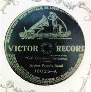 Arthur Pryor's Band - Girl Question / The King Bee March