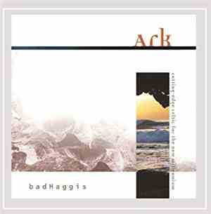 Bad Haggis - Ark