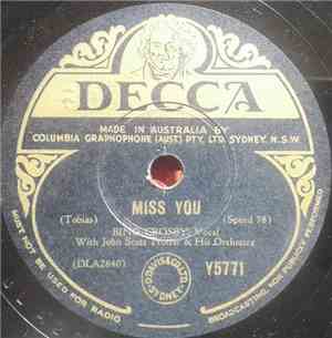 Bing Crosby With John Scott Trotter And His Orchestra - Miss You / Angels O ...