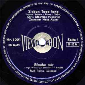 Chris Ulbertson / Rudi Palme / Theo Ferstl / Paul Schöbinger - Sieben Tage  ...