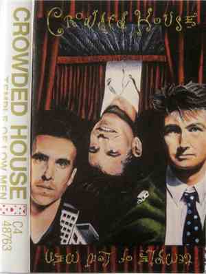 Crowded House - Temple Of Low Men