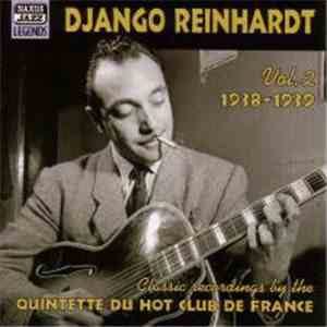 Django Reinhardt - Vol. 2:  1938-1939 (Classic Recordings By The Quintette  ...
