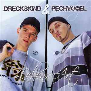 Dreckskind & Pechvogel - LebensArt
