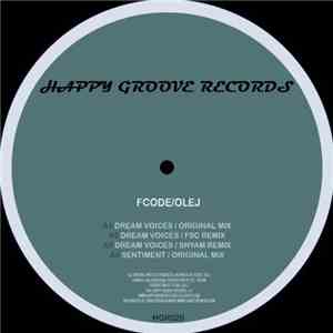 Fcode / Olej - Dream Voices EP