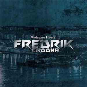 Fredrik Croona - Welcome Home