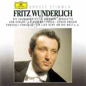 Fritz Wunderlich - Grosse Stimmen