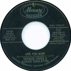 George Jones  & Margie Singleton - Are You Mine / I Don't Hear You