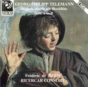 Georg-Philipp Telemann, Frédéric de Roos, Ricercar Consort - Doppelkonzerte ...