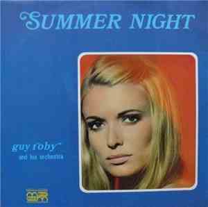 Guy Roby And His Orchestra - Summer Night
