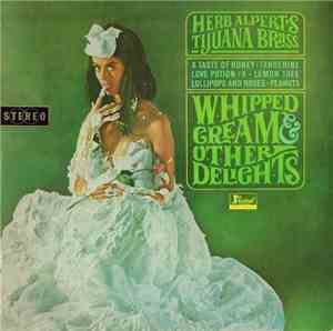Herb Alpert's Tijuana Brass - Whipped Cream & Other Delights
