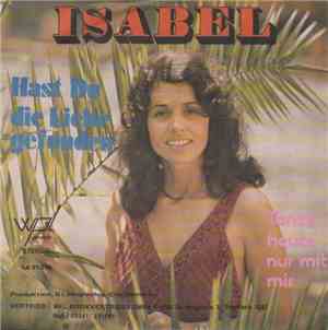 Isabel  - Hast Du Die Liebe Gefunden