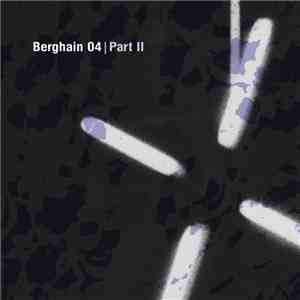 James Ruskin / Kevin Gorman - Berghain 04 | Part II