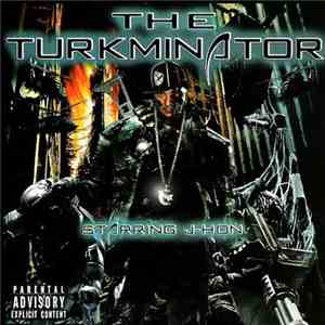 J-Hon - The Turkminator