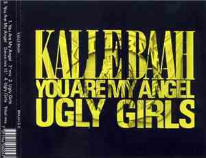 Kalle Baah - You Are My Angel / Ugly Girls