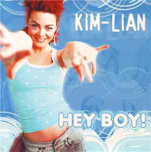 Kim-Lian - Hey Boy!