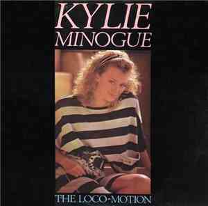 Kylie Minogue - The Loco-Motion