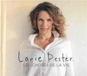 Lorie Pester - Les Choses De La Vie