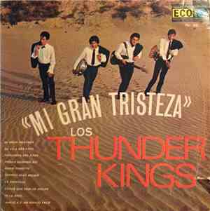 Los Thunder Kings - Mi Gran Tristeza