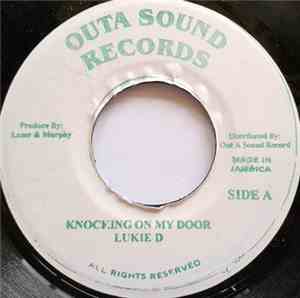 Lukie D - Knocking On My Door