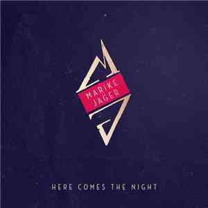 Marike Jager - Here Comes The Night