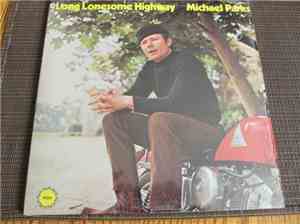 Michael Parks  - Long Lonesome Highway