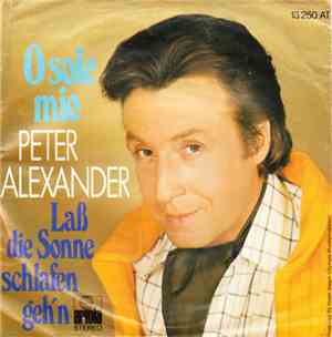 Peter Alexander - O Sole Mio