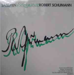 Robert Schumann / Johann Wolfgang von Goethe - Saroten Edition 11+12: Szene ...