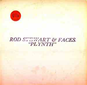 Rod Stewart & Faces  - Plynth