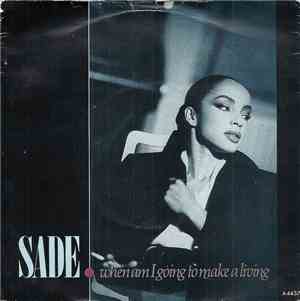 Sade - When Am I Going To Make A Living