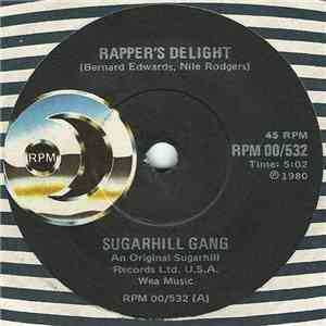 Sugarhill Gang - Rapper's Delight