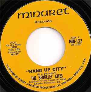 The Berkeley Kites - Hang Up City / Mary-Go-Round
