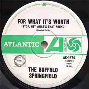The Buffalo Springfield - For What It's Worth / Do I Have To Come Right Out ...