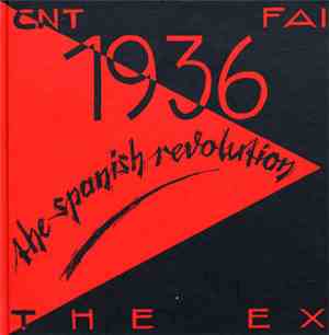 The Ex - 1936, The Spanish Revolution