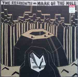 The Residents - Mark Of The Mole