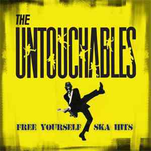 The Untouchables  - Free Yourself-Ska Hits