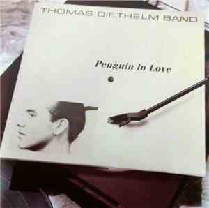 Thomas Diethelm Band - Penguin In Love