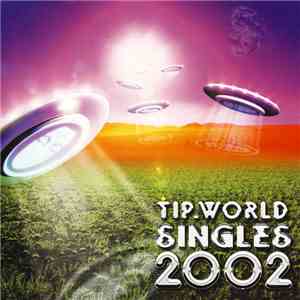 Various - TIP.World Singles 2002