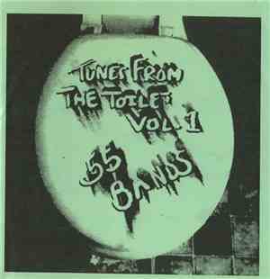 Various - Tunes From The Toilet Vol. 1