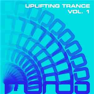 Various - Uplifting Trance Vol. 1