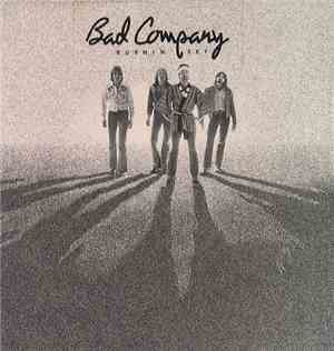 Bad Company  - Burnin' Sky