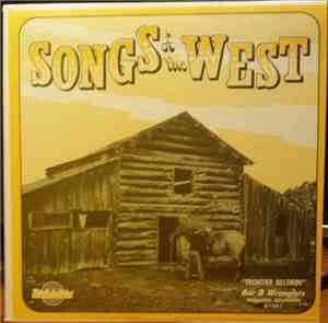 Bar D Wranglers - Songs of the West