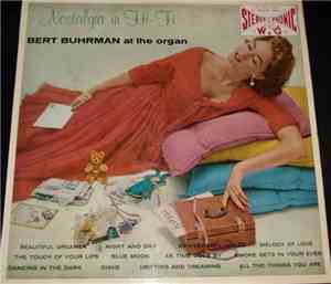 Bert Buhrman - Nostalgia In Hi-Fi