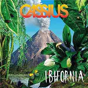 Cassius - Ibifornia