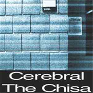 Cerebral - The Chisa